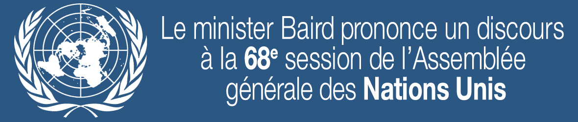 Le ministre Baird prononce un discours à la 68e session de l'Assemblée générale des Nations Unies
